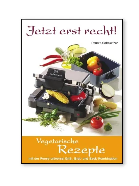 ESGE Jetzt erst recht carte de bucate vegetariana 48 pagini